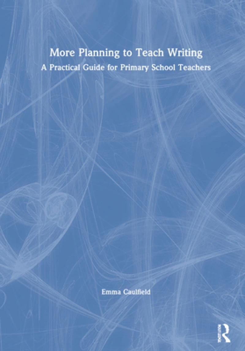 More Planning to Teach Writing