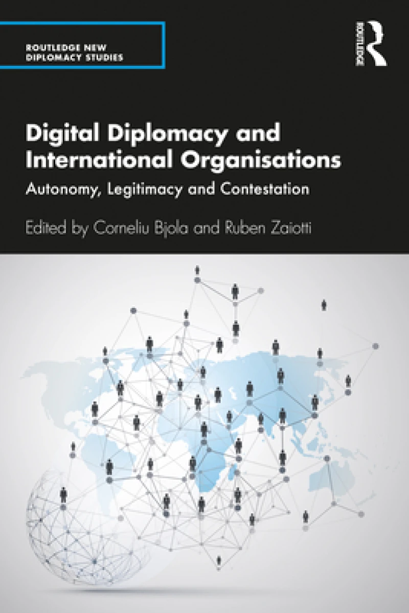 Digital Diplomacy and International Organisations