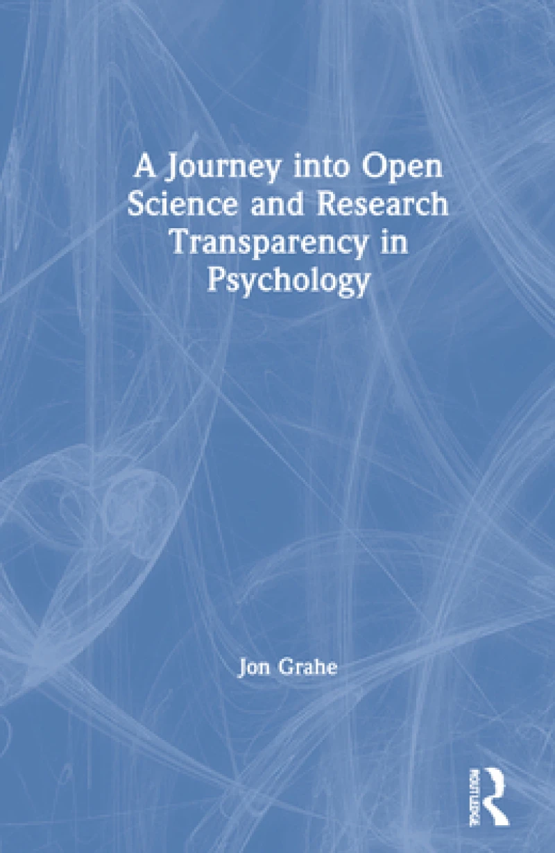 A Journey into Open Science and Research Transparency in Psychology