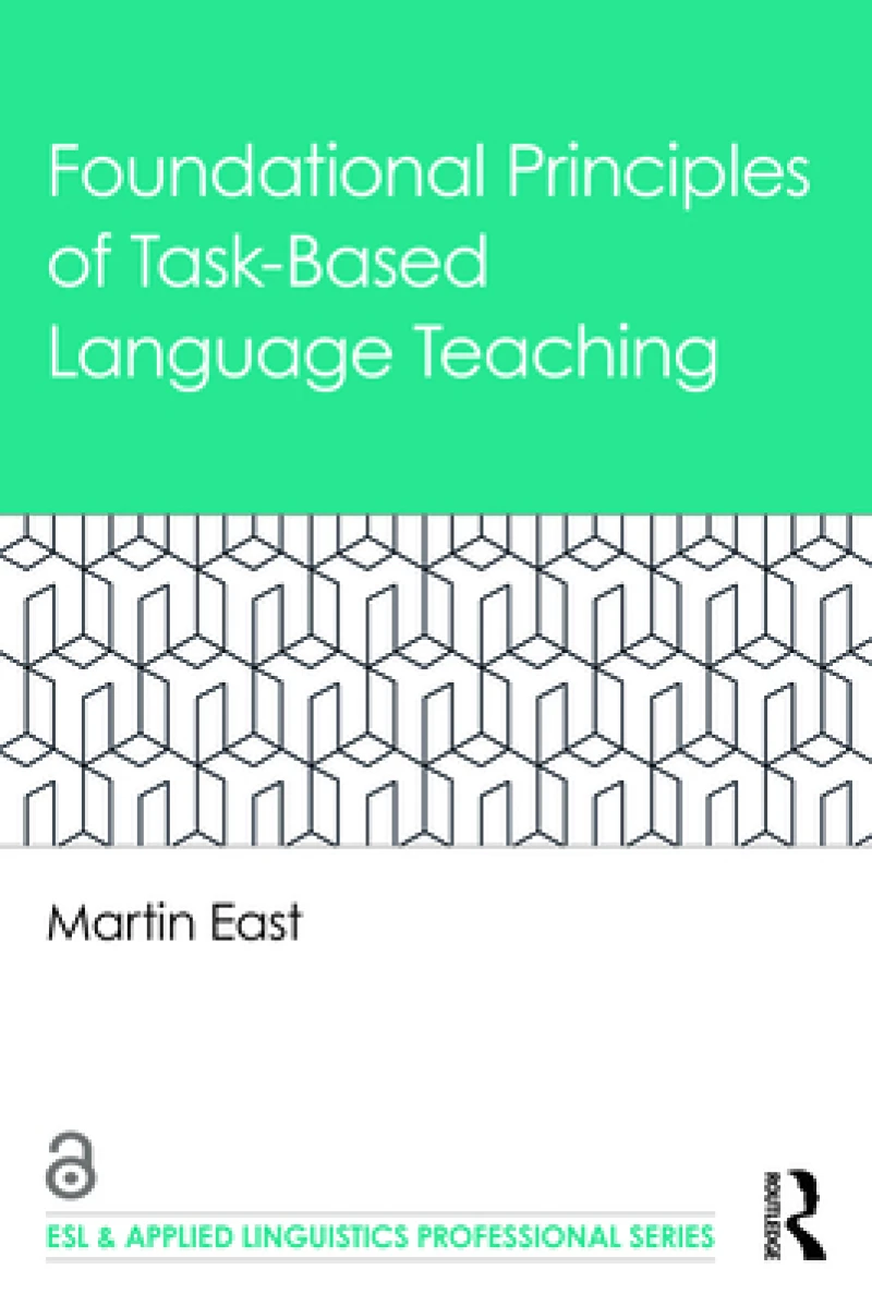 Foundational Principles of Task-based Language Teaching