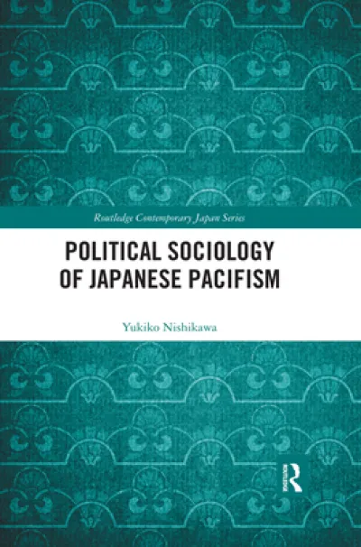 Political Sociology of Japanese Pacifism