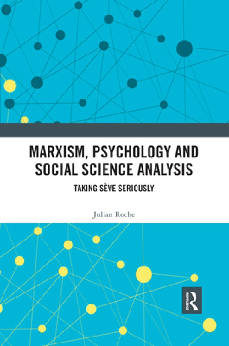 Marxism, Psychology and Social Science Analysis