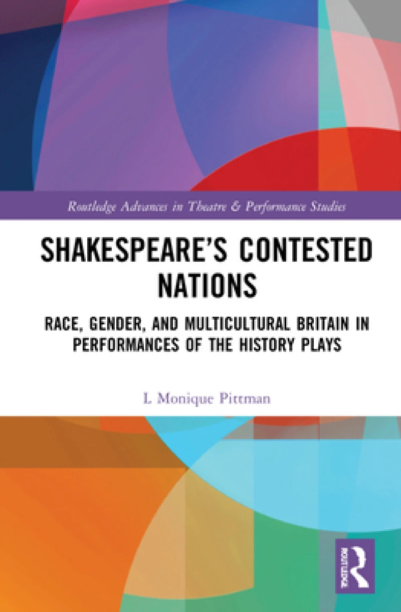 Shakespeare?s Contested Nations