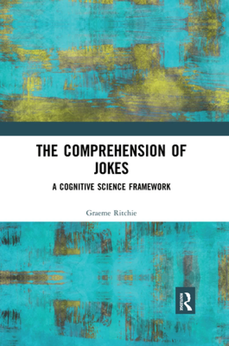 The Comprehension of Jokes