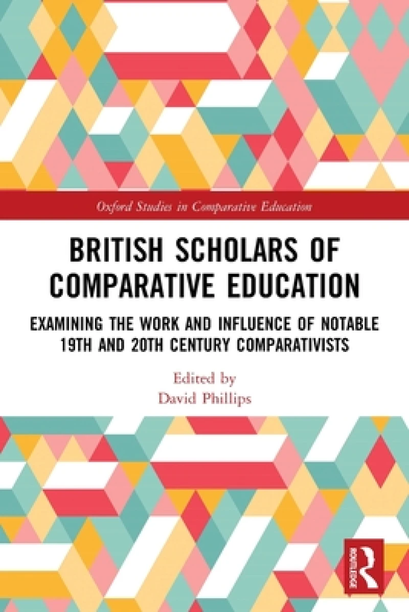 British Scholars of Comparative Education