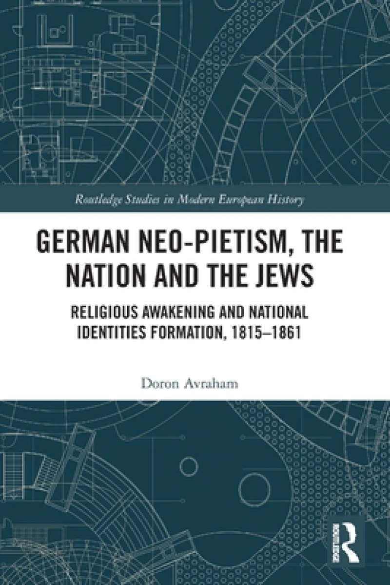German Neo-Pietism, the Nation and the Jews