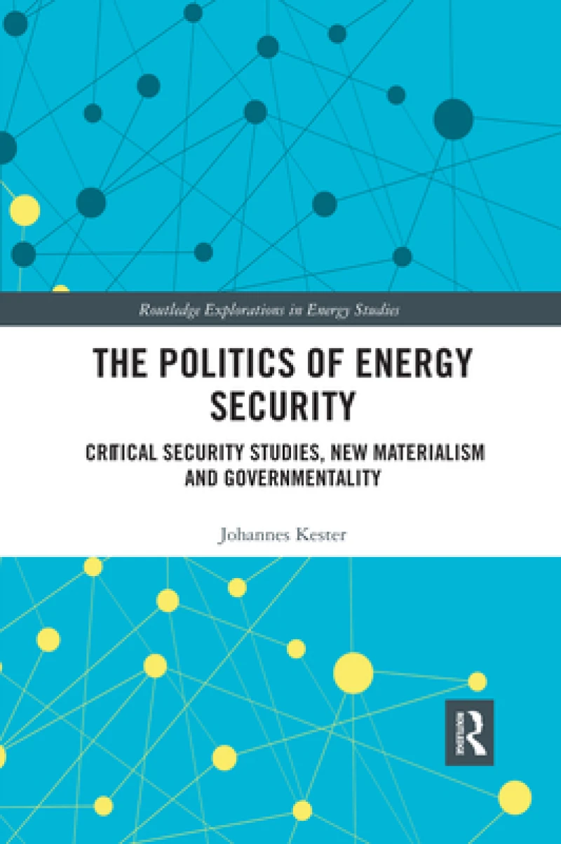 The Politics of Energy Security