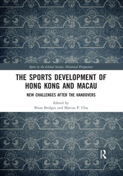 The Sports Development of Hong Kong and Macau