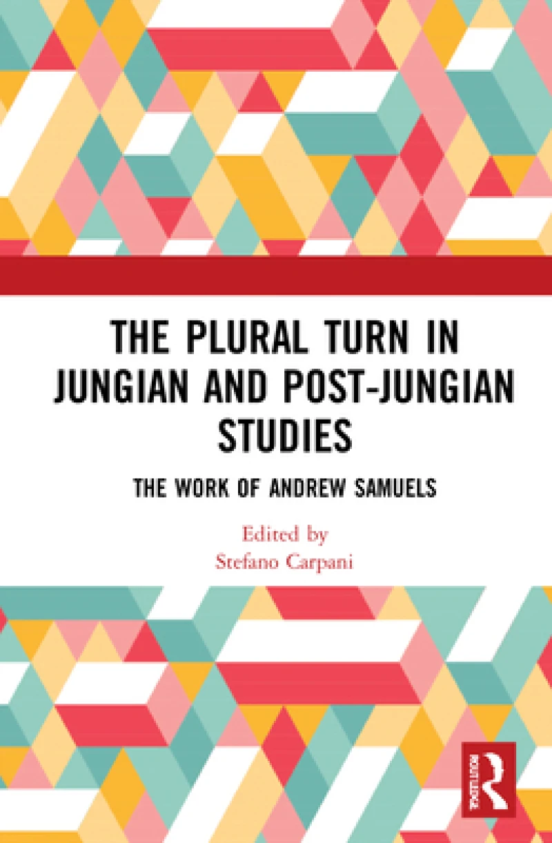The Plural Turn in Jungian and Post-Jungian Studies