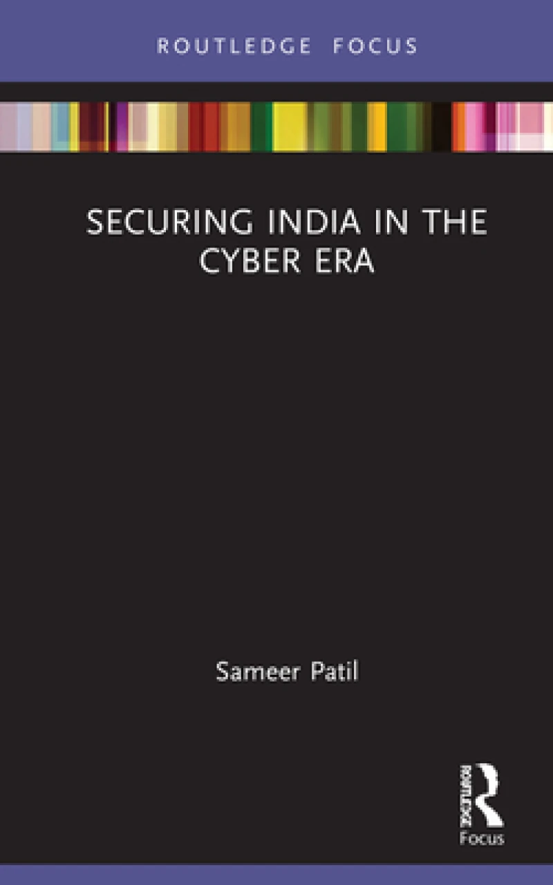 Securing India in the Cyber Era