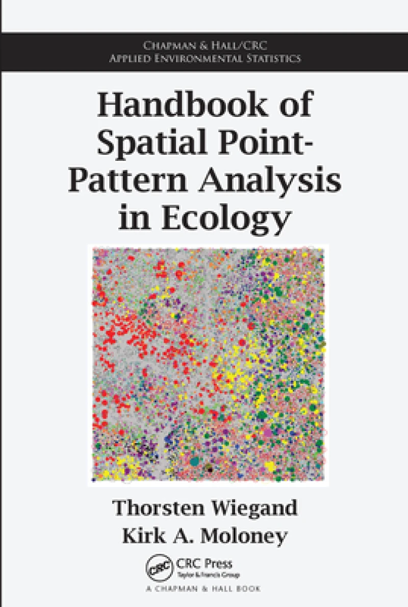 Handbook of Spatial Point-Pattern Analysis in Ecology