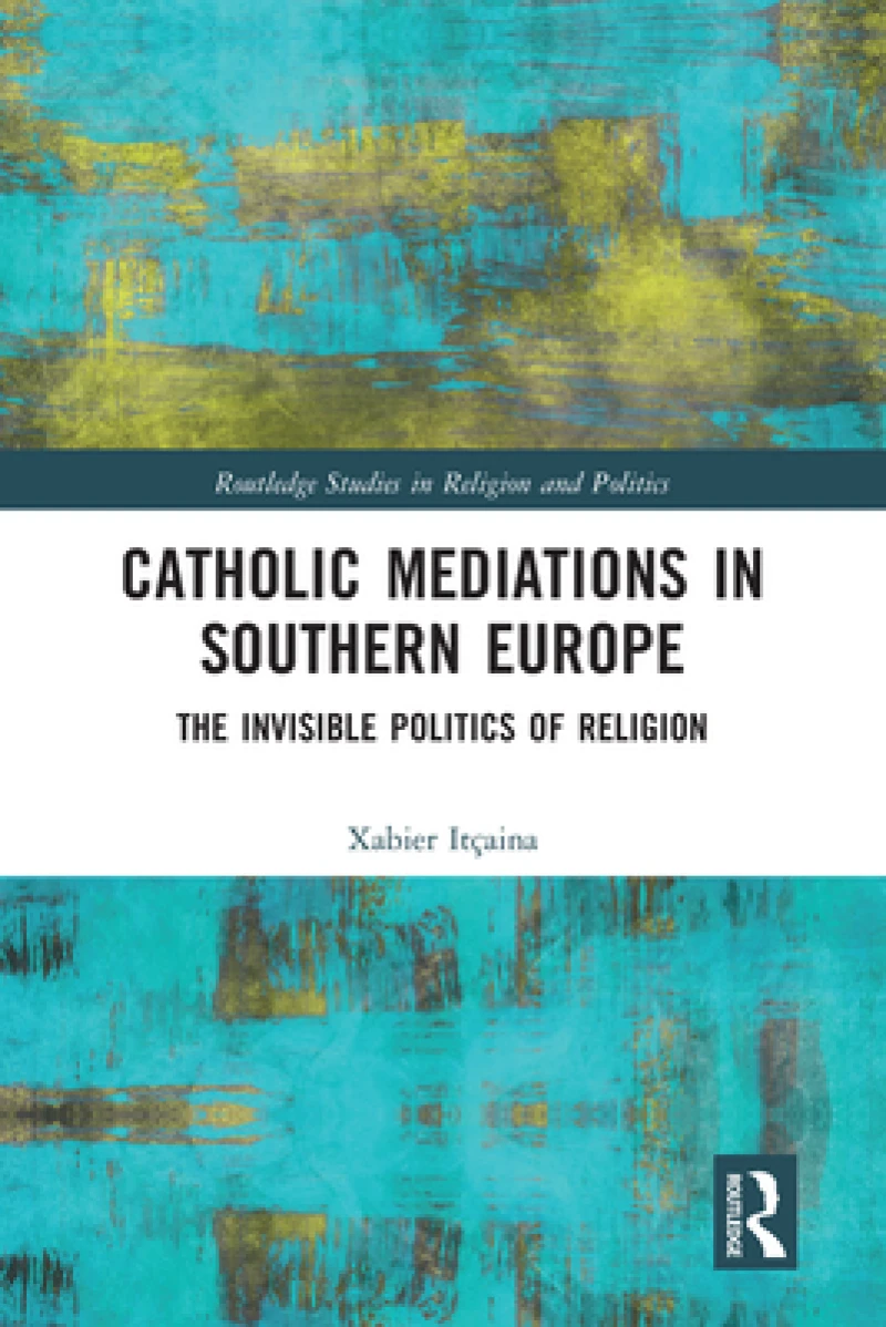 Catholic Mediations in Southern Europe