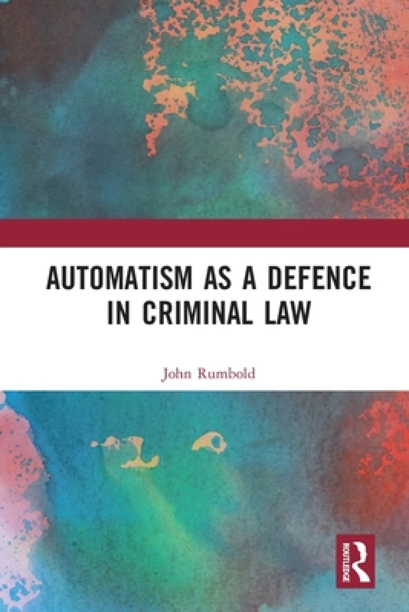 Automatism As a Defence