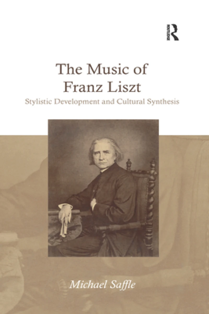The Music of Franz Liszt