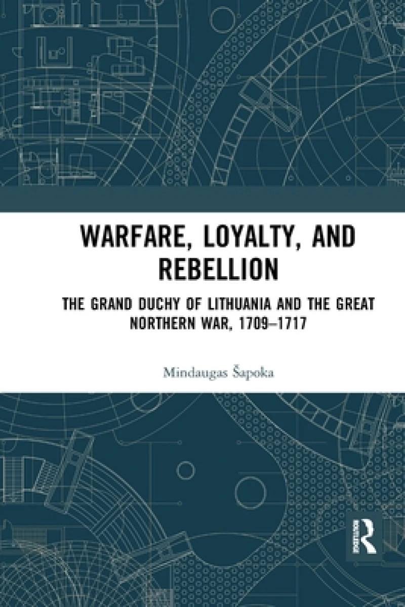 Warfare, Loyalty, and Rebellion