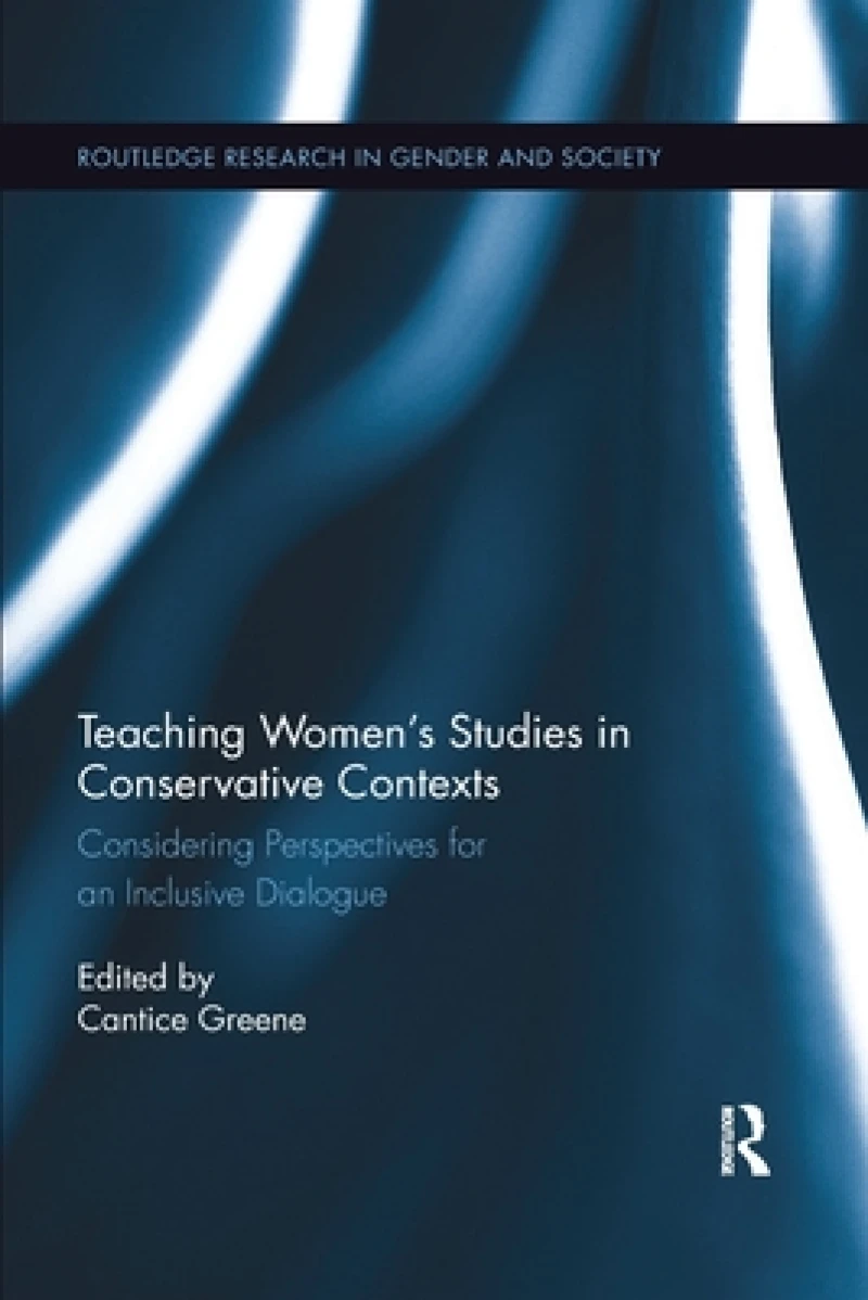 Teaching Women''s Studies in Conservative Contexts