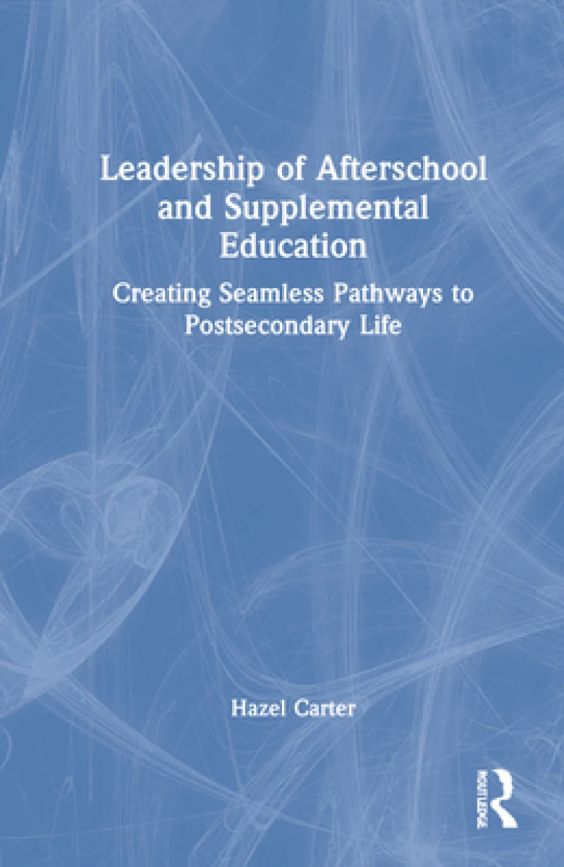 Leadership of Afterschool and Supplemental Education