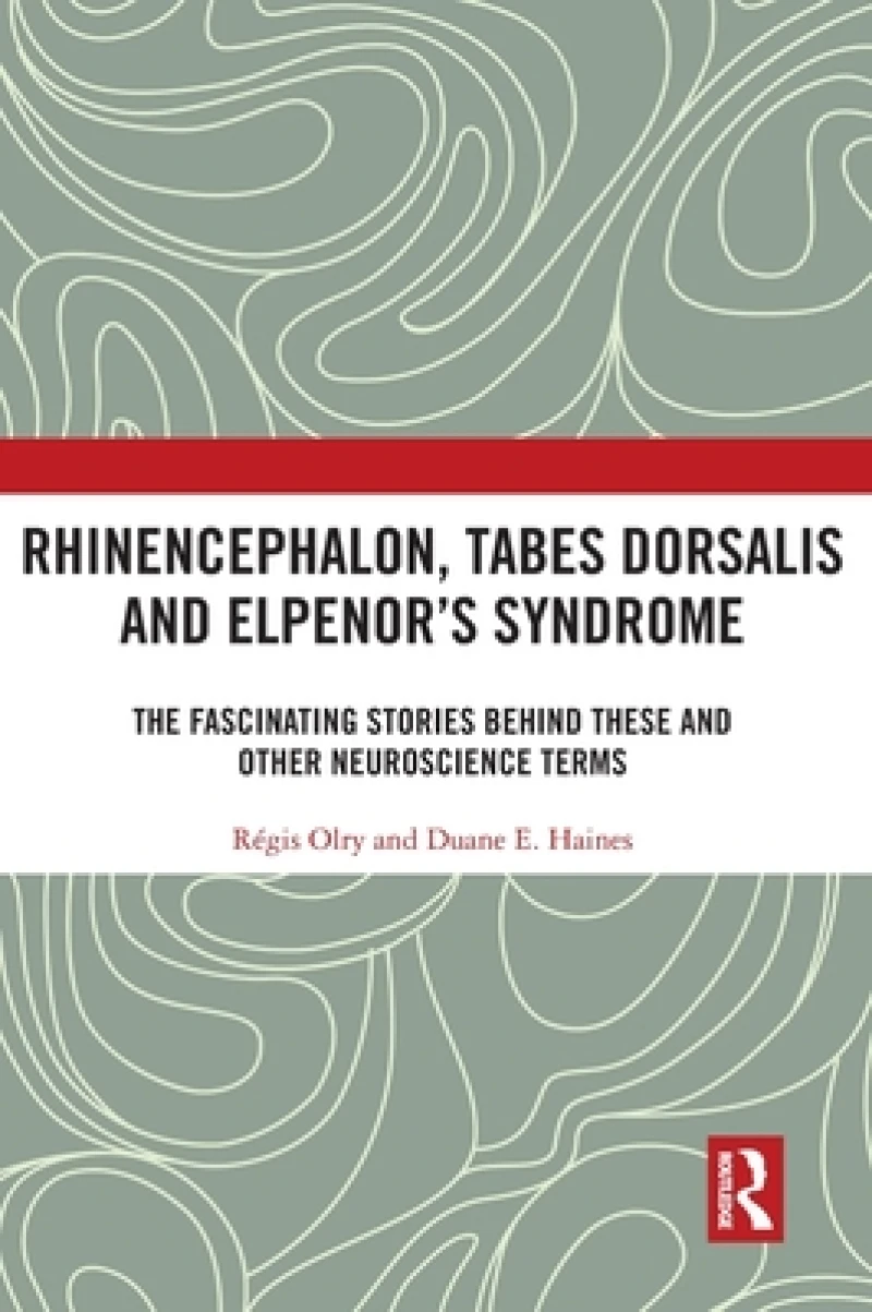 Rhinencephalon, Tabes dorsalis and Elpenor''s Syndrome