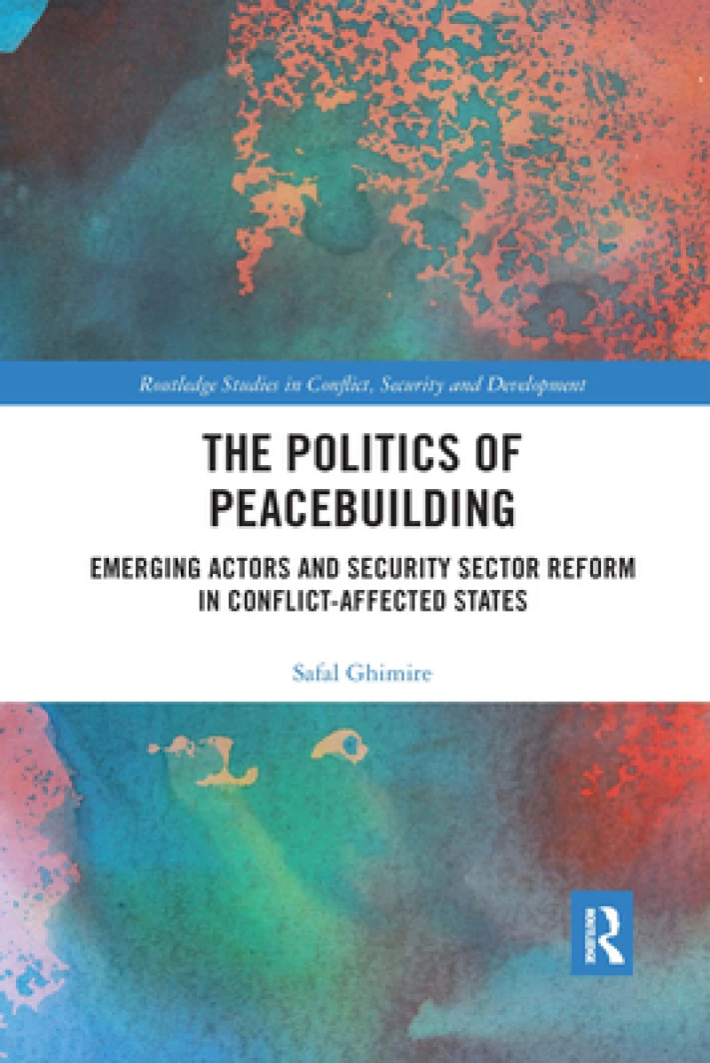 The Politics of Peacebuilding