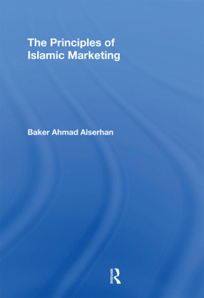 The Principles of Islamic Marketing