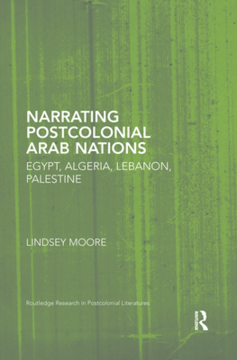 Narrating Postcolonial Arab Nations