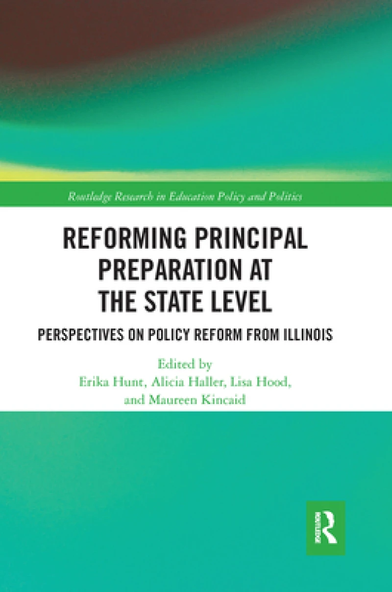 Reforming Principal Preparation at the State Level