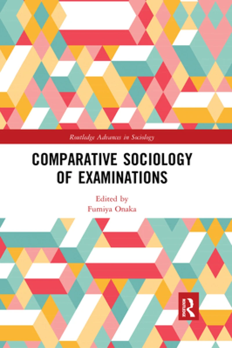 Comparative Sociology of Examinations