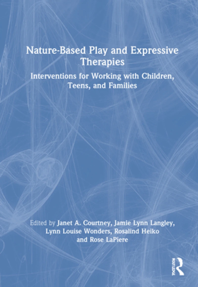 Nature-Based Play and Expressive Therapies
