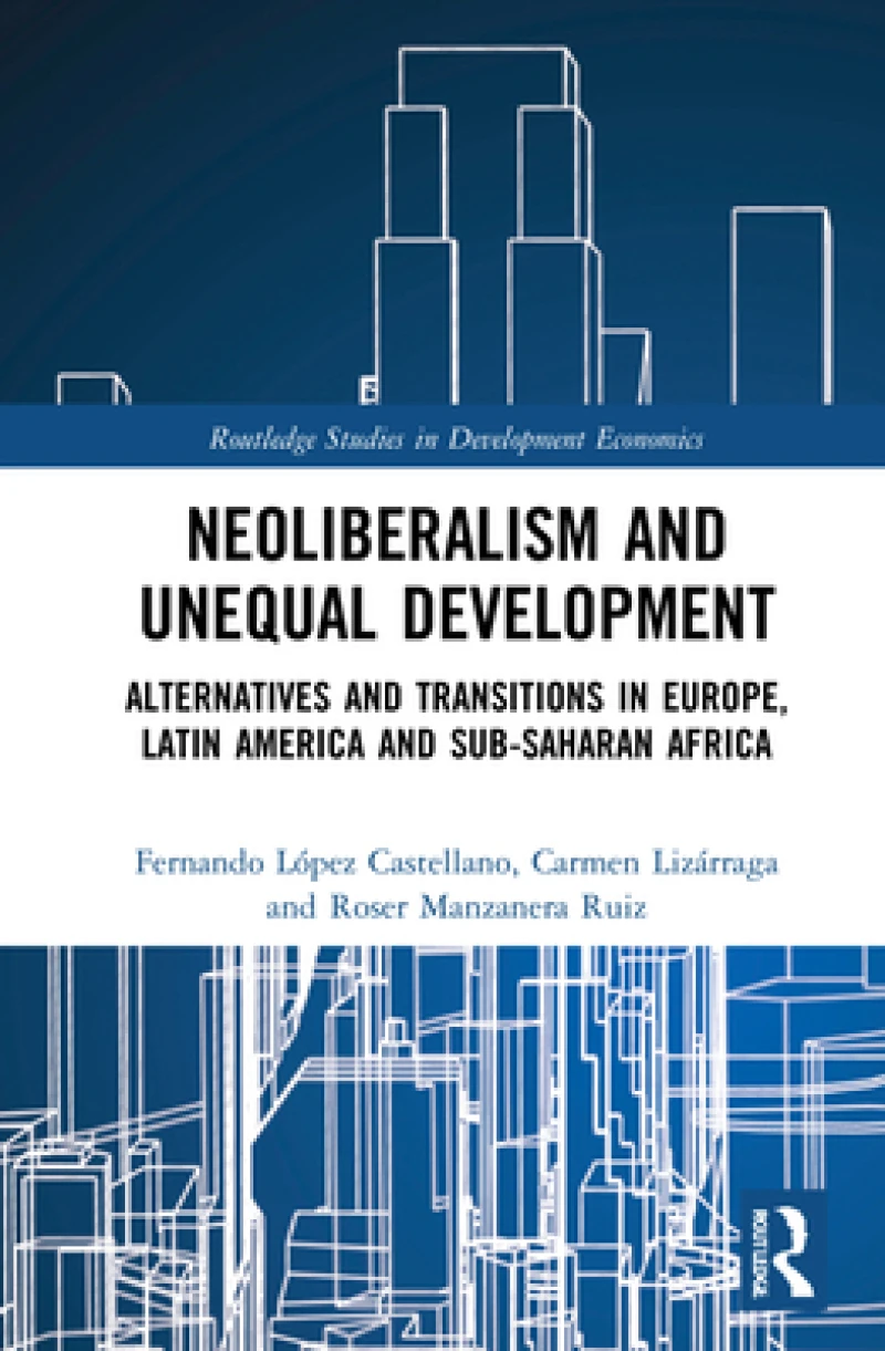 Neoliberalism and Unequal Development