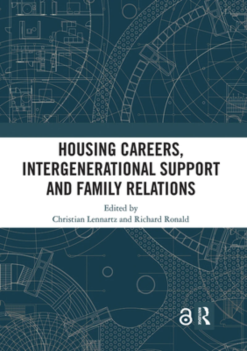 Housing Careers, Intergenerational Support and Family Relations