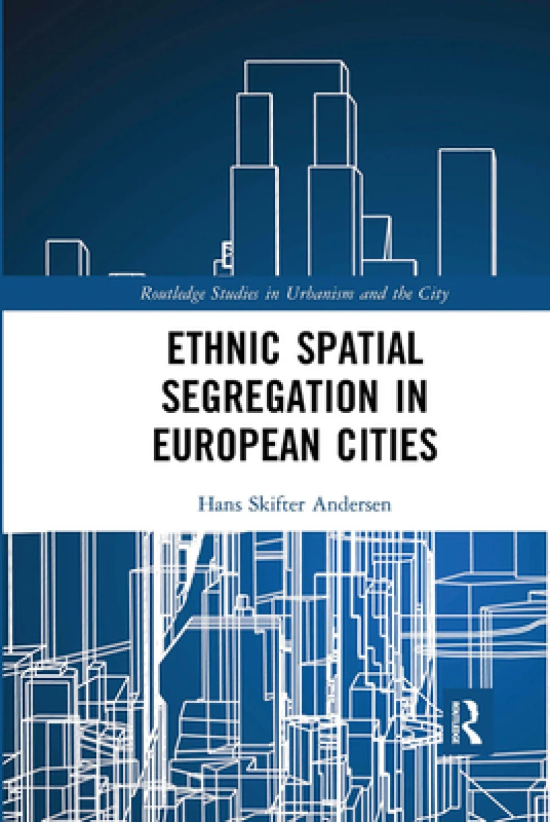 Ethnic Spatial Segregation in European Cities