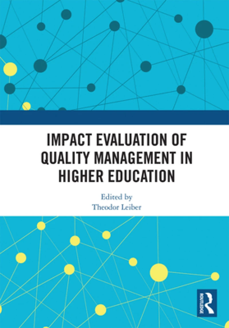 Impact Evaluation of Quality Management in Higher Education
