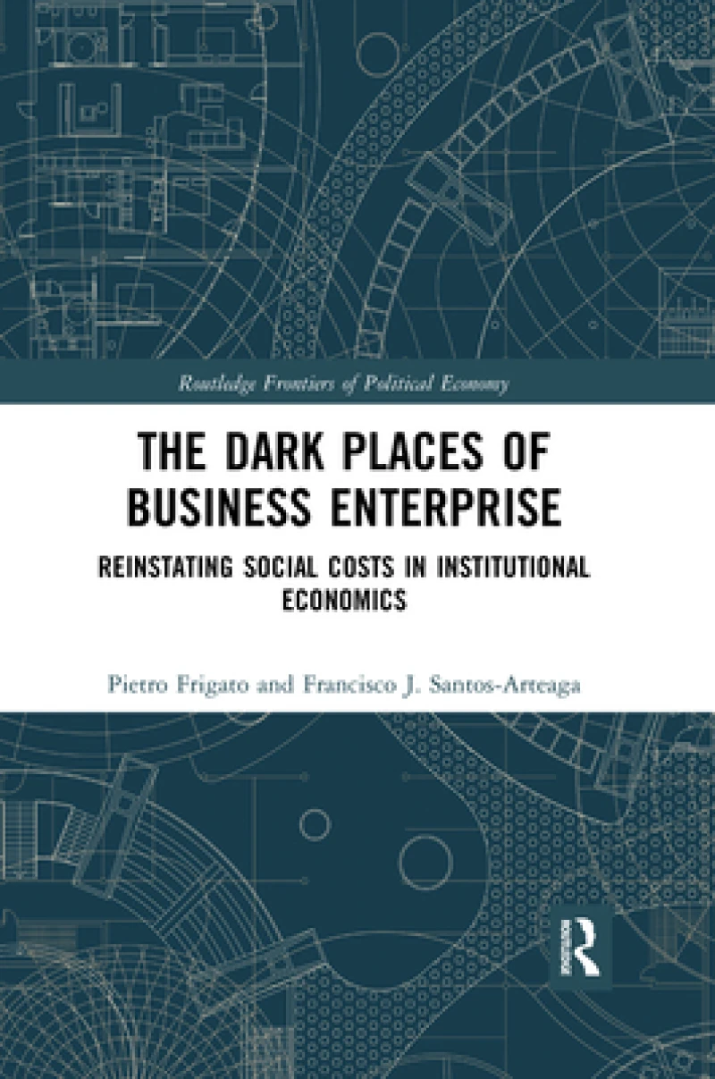 The Dark Places of Business Enterprise