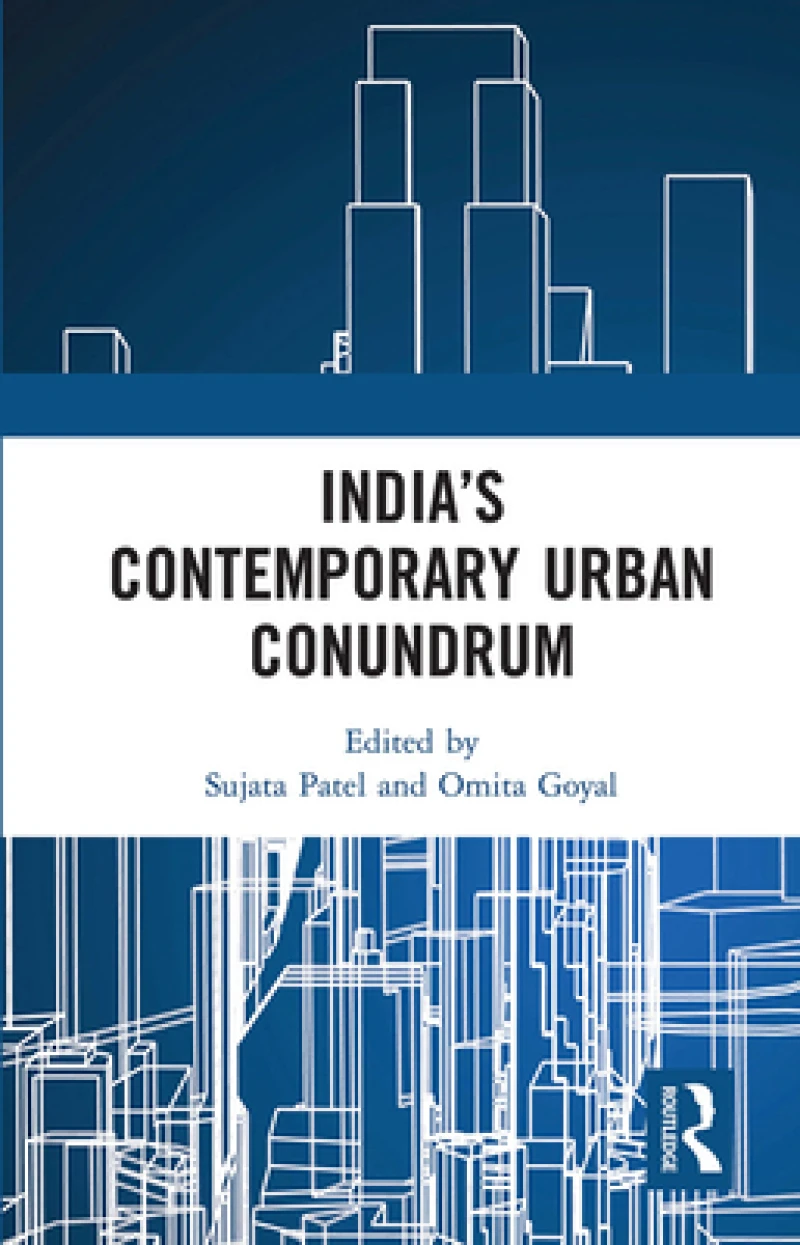 India’s Contemporary Urban Conundrum