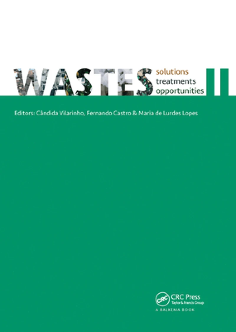 WASTES – Solutions, Treatments and Opportunities II