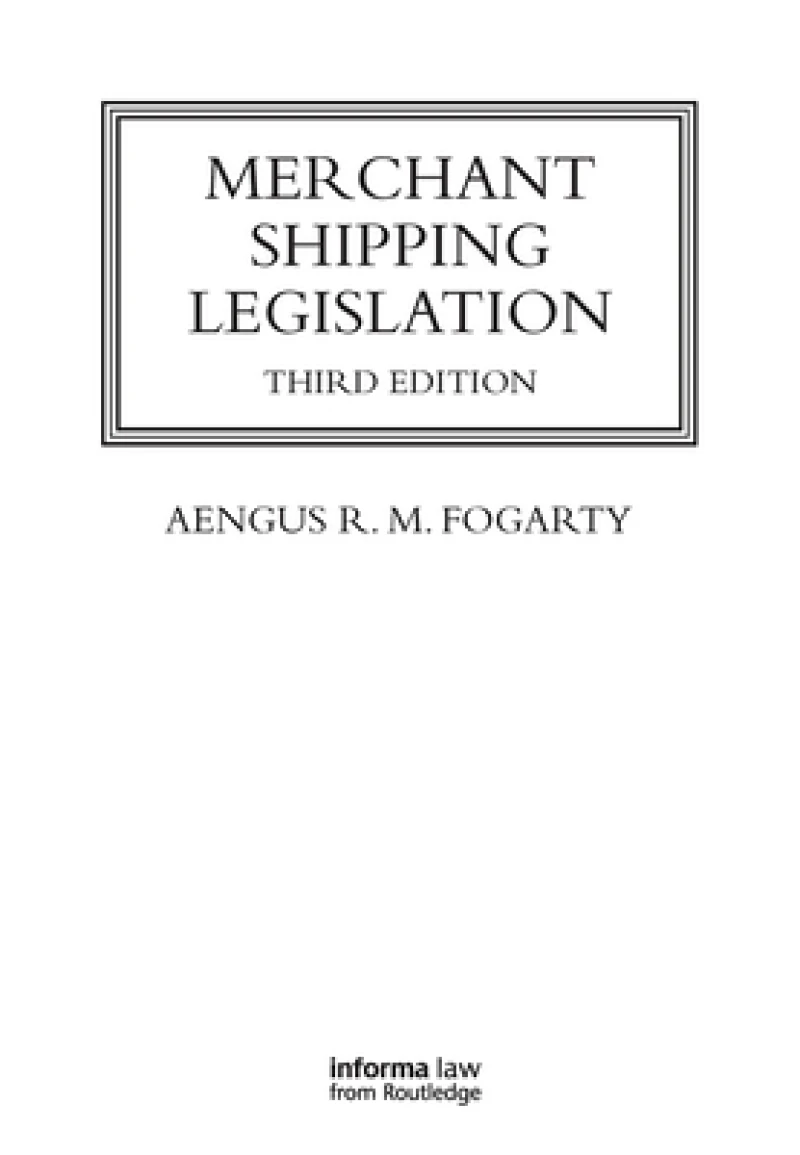Merchant Shipping Legislation