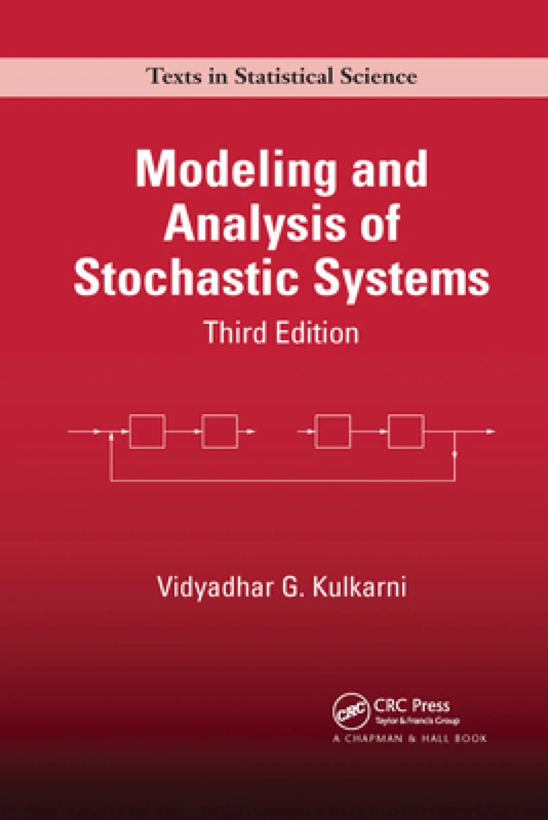 Modeling and Analysis of Stochastic Systems