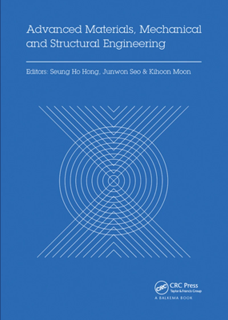 Advanced Materials, Mechanical and Structural Engineering