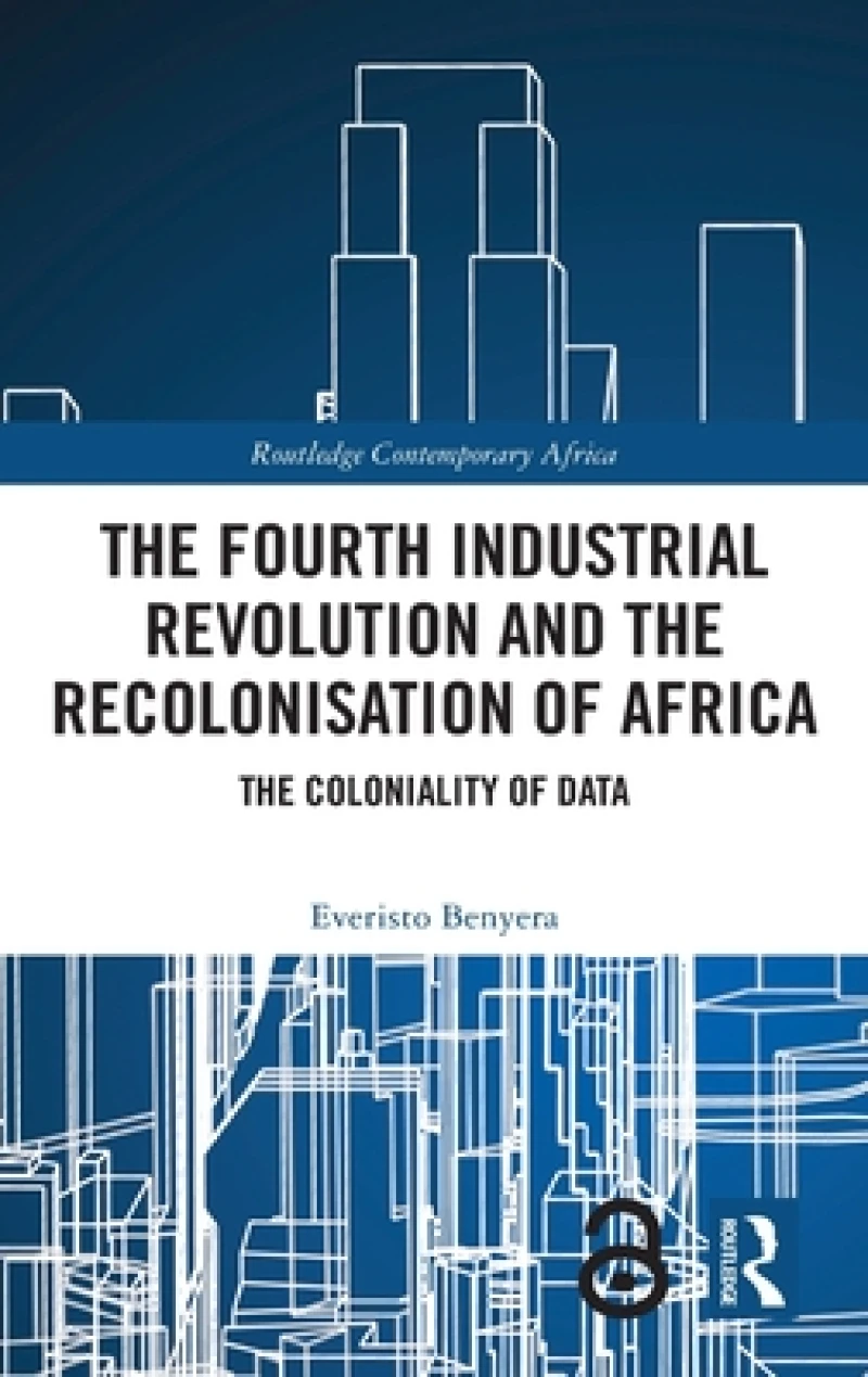 The Fourth Industrial Revolution and the Recolonisation of Africa