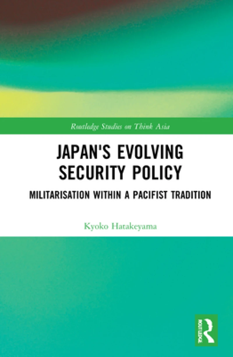 Japan's Evolving Security Policy
