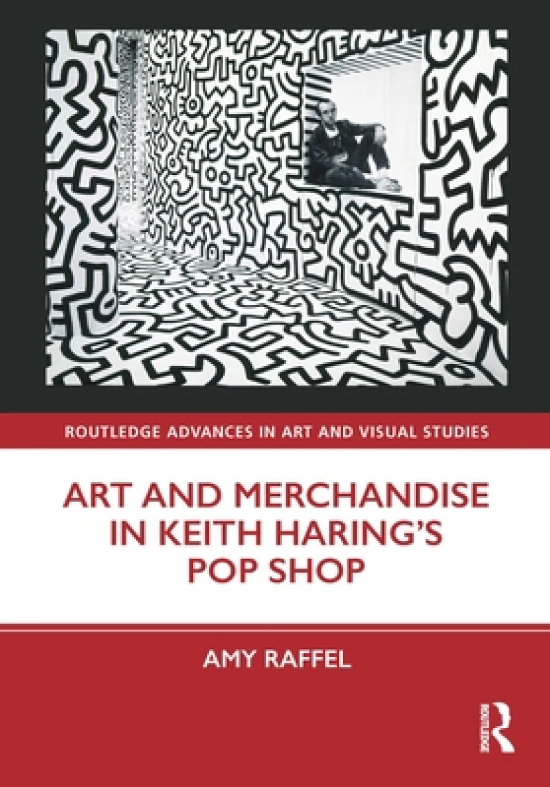 Art and Merchandise in Keith Haring?s Pop Shop