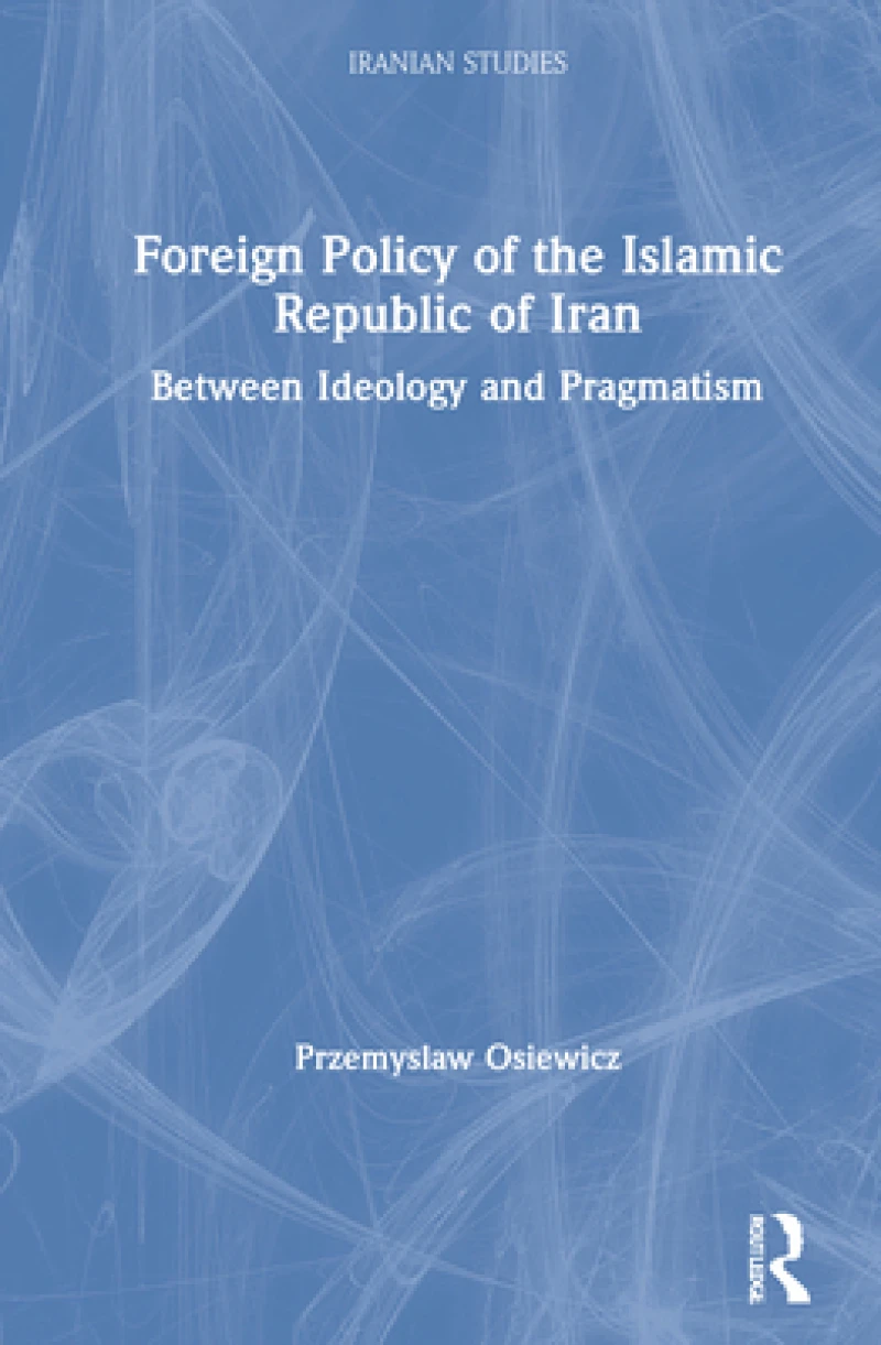 Foreign Policy of the Islamic Republic of Iran