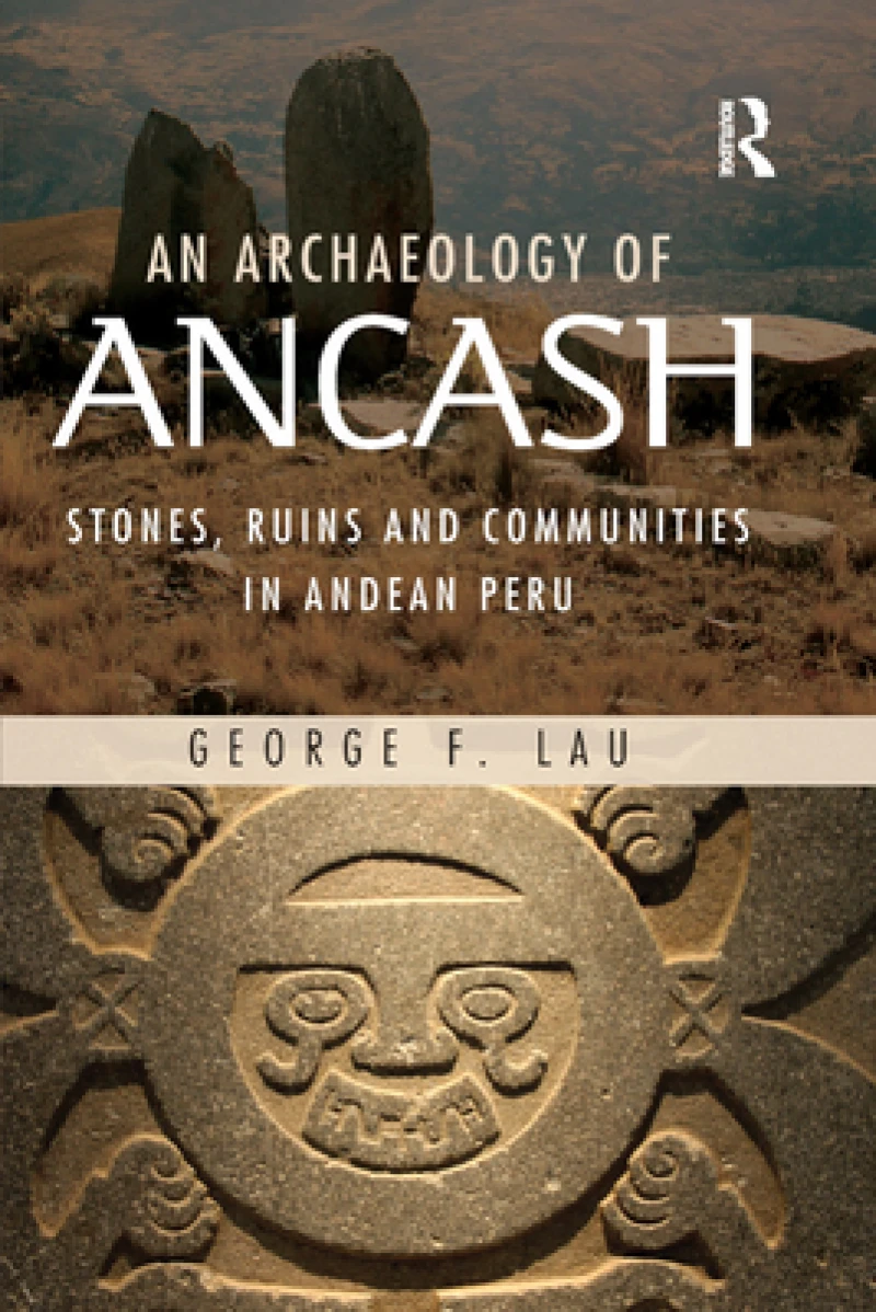 An Archaeology of Ancash