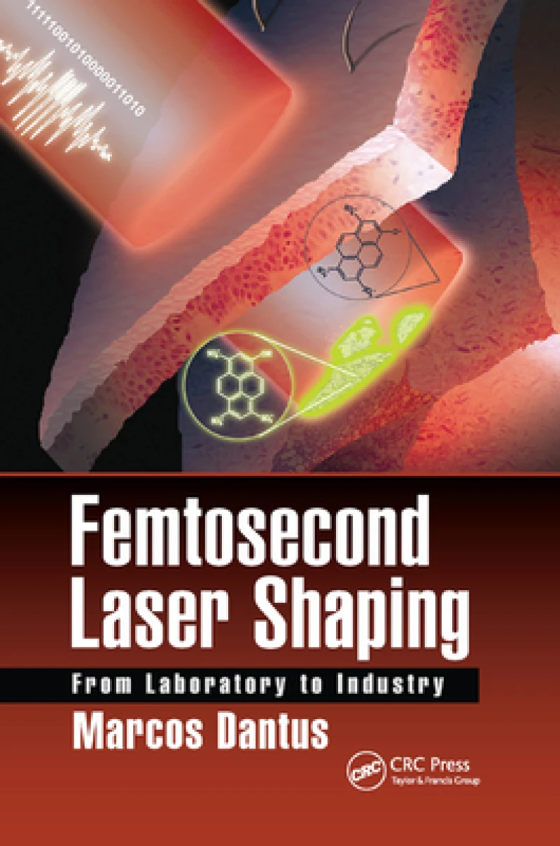 Femtosecond Laser Shaping