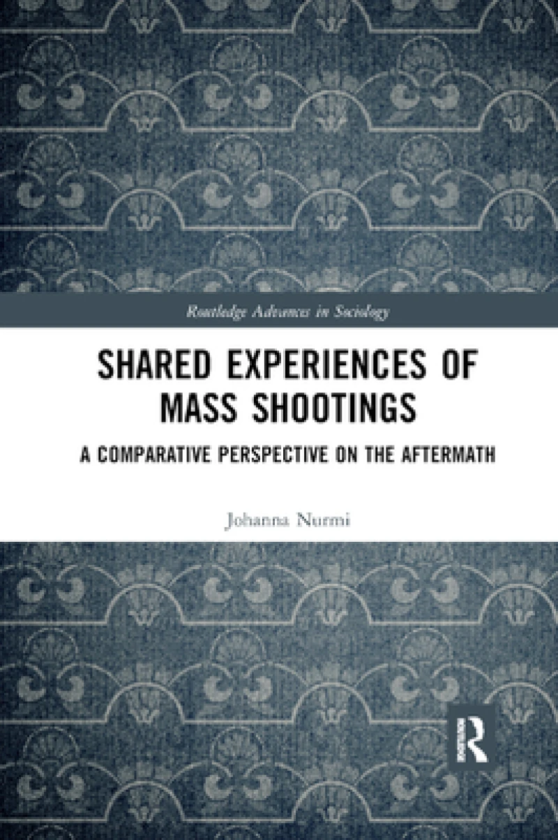 Shared Experiences of Mass Shootings
