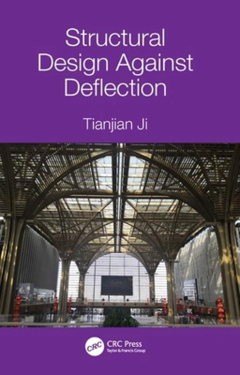 Structural Design Against Deflection