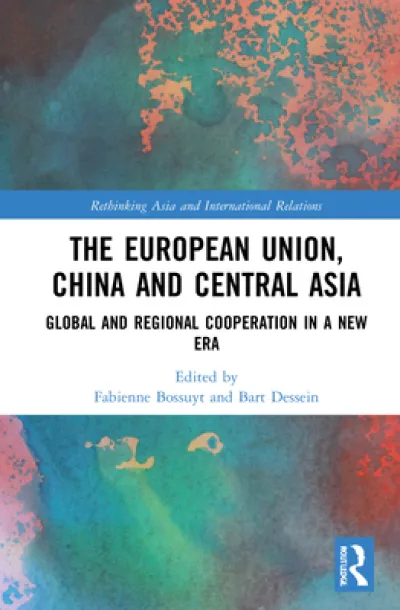 The European Union, China and Central Asia