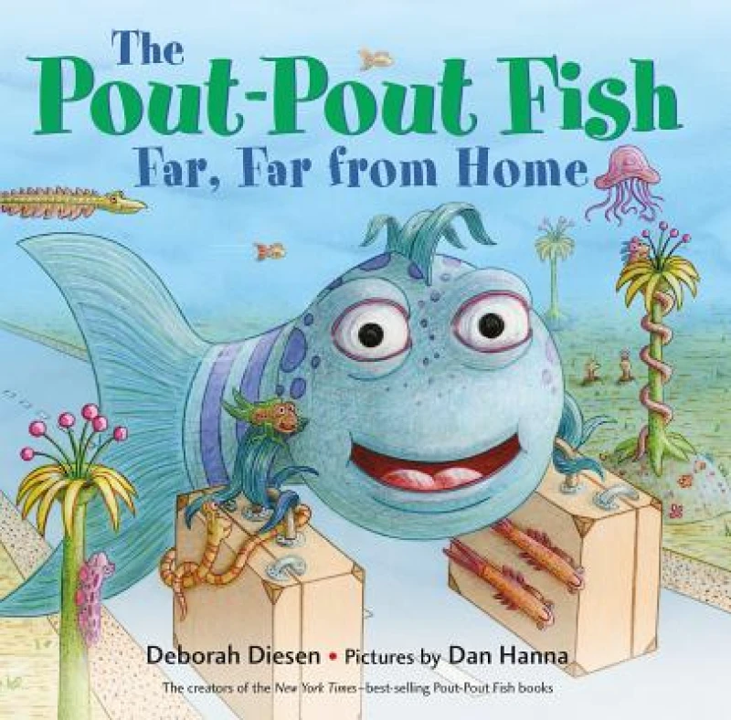 The Pout-Pout Fish Far, Far from Home
