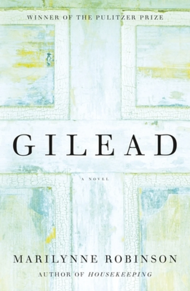 Gilead (Oprah''s Book Club)