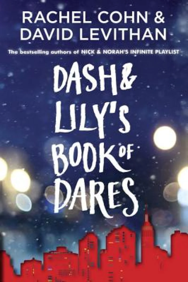 Dash & Lily''s Book of Dares